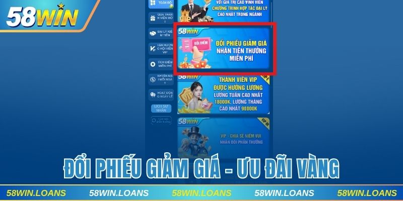 Đổi Phiếu Giảm Giá 58WIN - Ưu Đãi Vàng Với Thưởng Hấp Dẫn