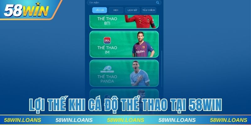 Lợi thế khi tham gia cá độ thể thao tại 58WIN