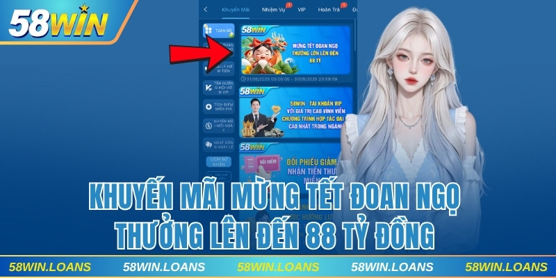 Khuyến Mãi Mừng Tết Đoan Ngọ - Thưởng Lên Đến 88 Tỷ Đồng
