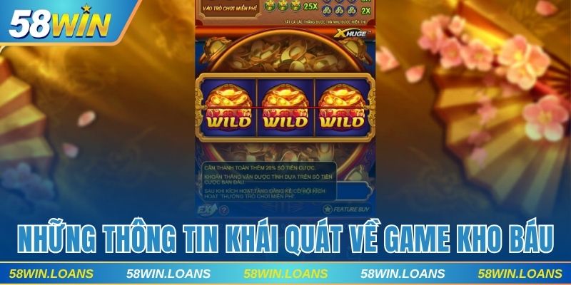 Những thông tin khái quát nhất về game Kho Báu
