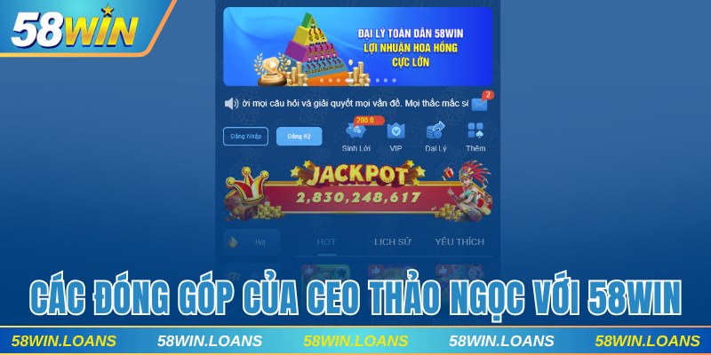 Các đóng góp của CEO Thảo Ngọc với 58WIN