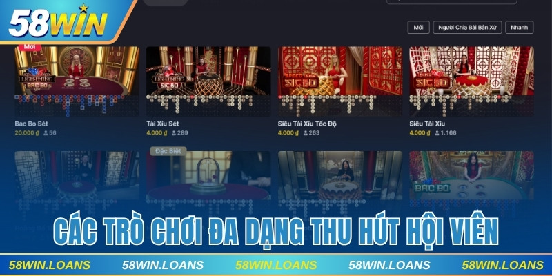 Các trò chơi đa dạng thu hút hội viên