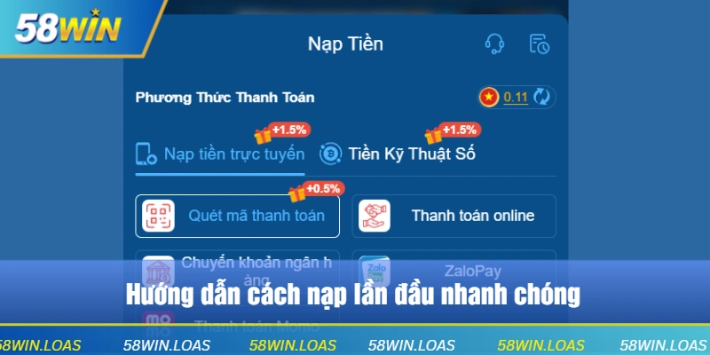 Hướng dẫn cách nạp lần đầu nhanh chóng