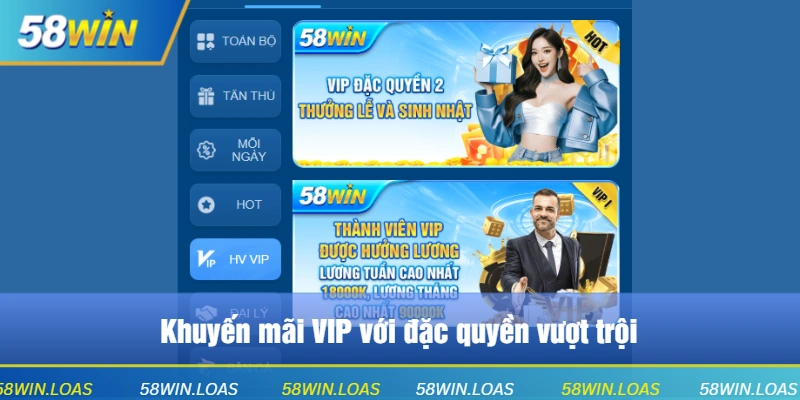 Khuyến mãi VIP với đặc quyền vượt trội