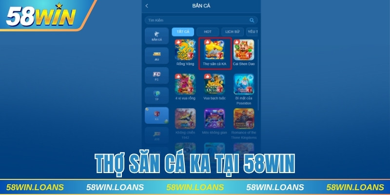 Thợ săn cá KA tại 58WIN